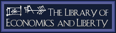 The Library of Ecomomics and Liberty